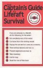 Captain's Guide to Liferaft Survival.